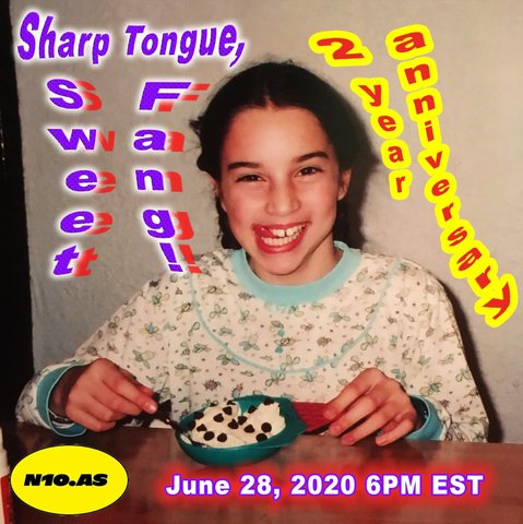 24th episode of Sharp Tongue, Sweet Fang which also marks the 2 year anniversary of this show! Celebratory jams.