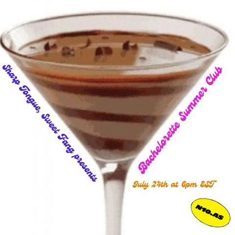 A mix for yearning, grieving, dreaming and getting your Summer Appetite on! Bachelorettes worldwide I wanna see you shake it :)